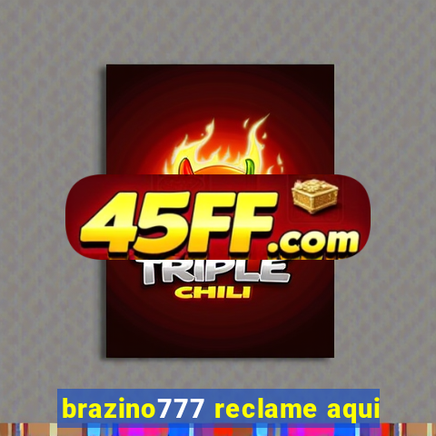 brazino777 reclame aqui